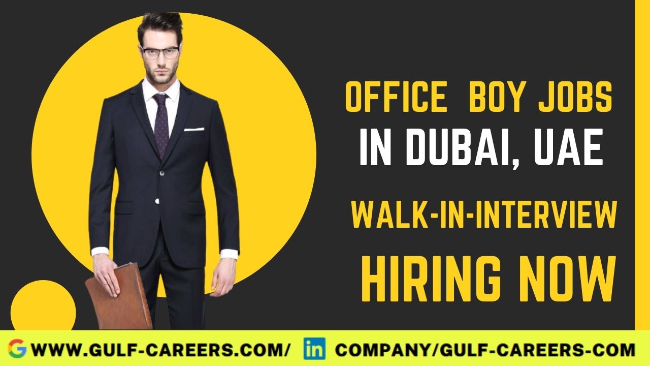 Office Boy Jobs in Dubai