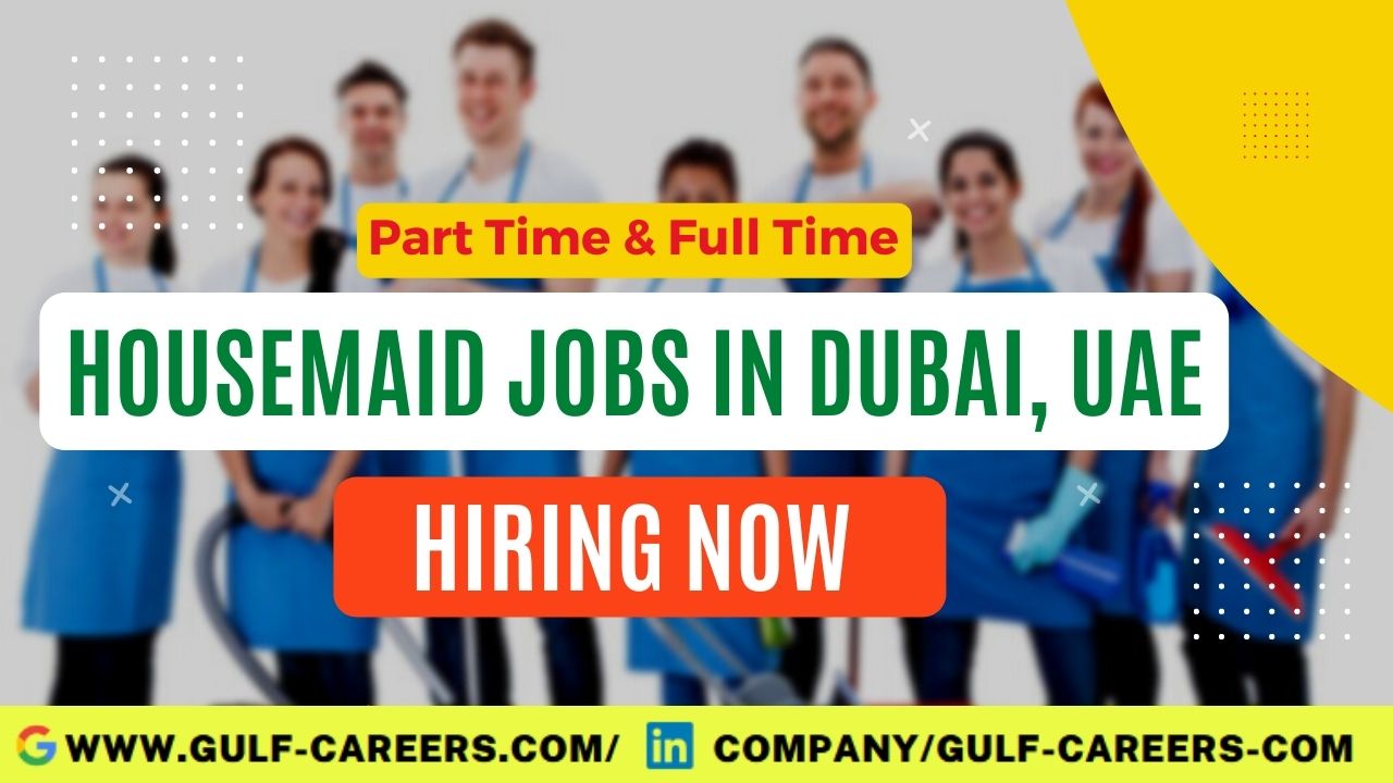 Housemaid Jobs in Dubai