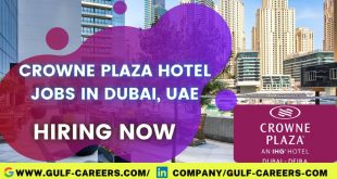 Crowne Plaza Hotel Jobs in Dubai
