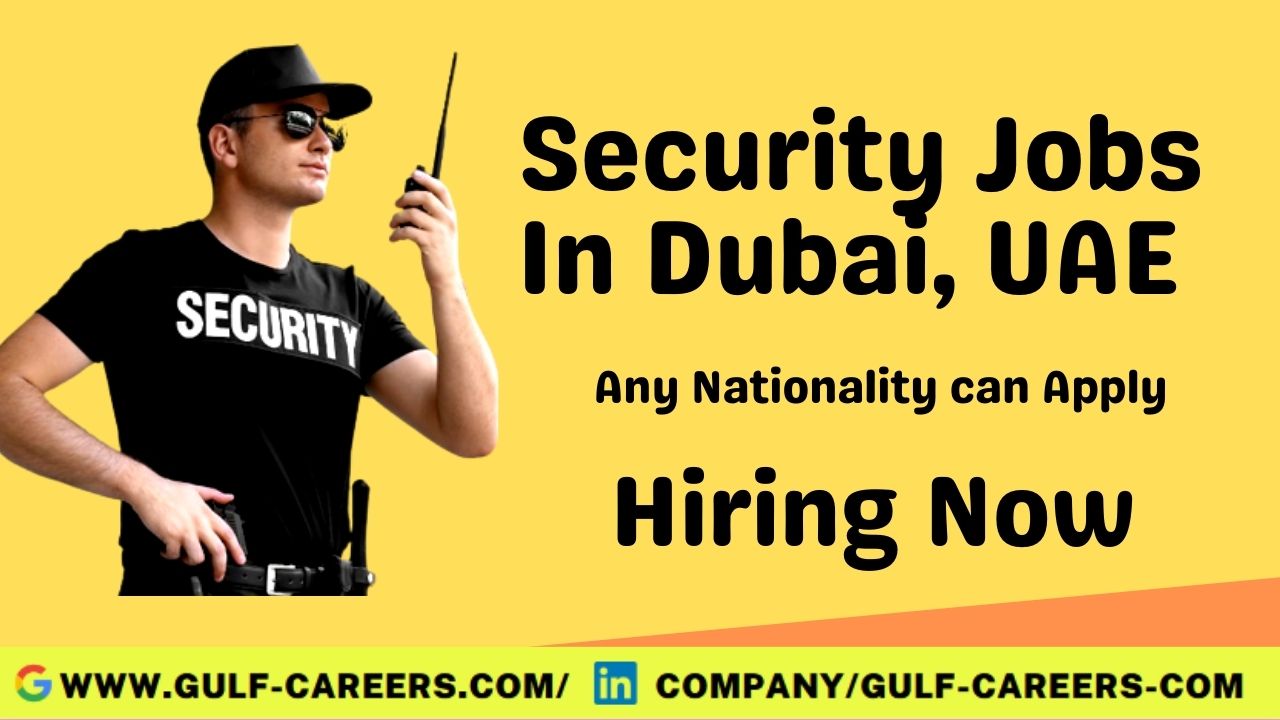 Security Guard Jobs in Dubai