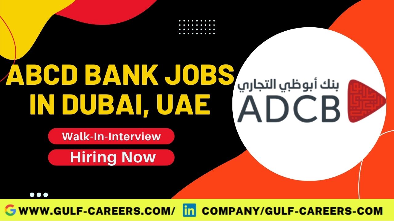 ADCB Careers In Dubai
