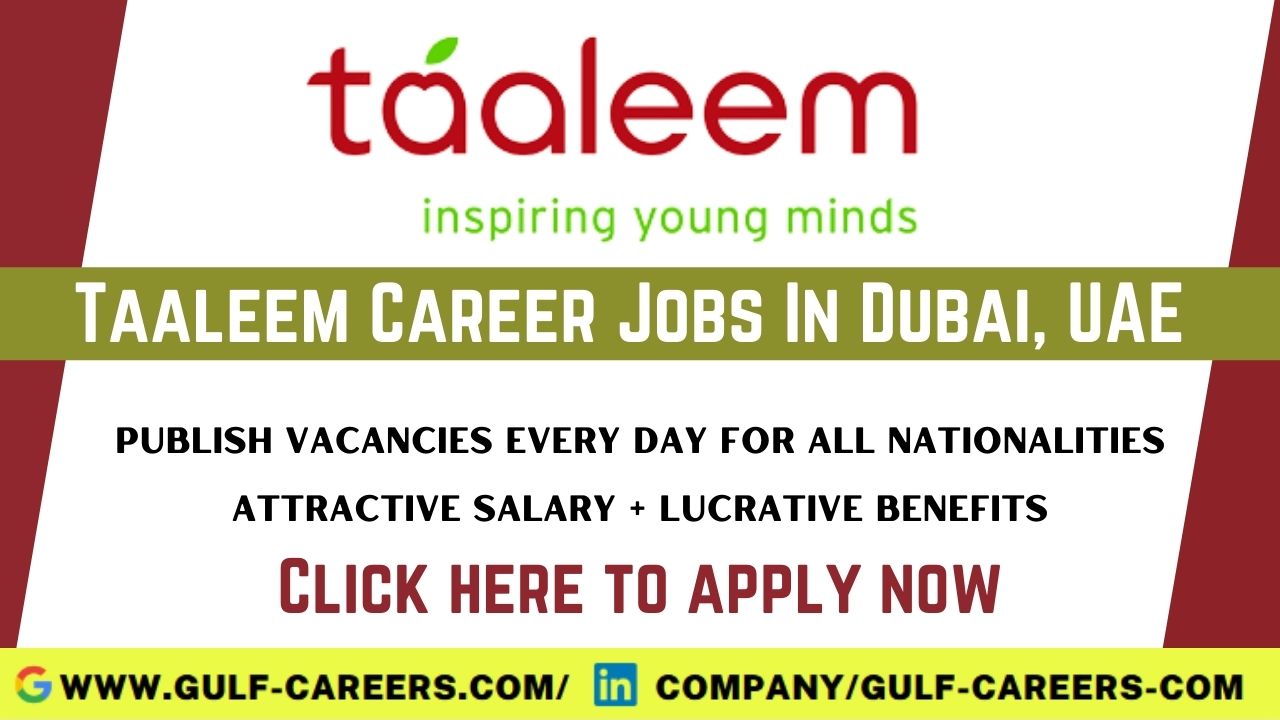 Taaleem Careers In Dubai