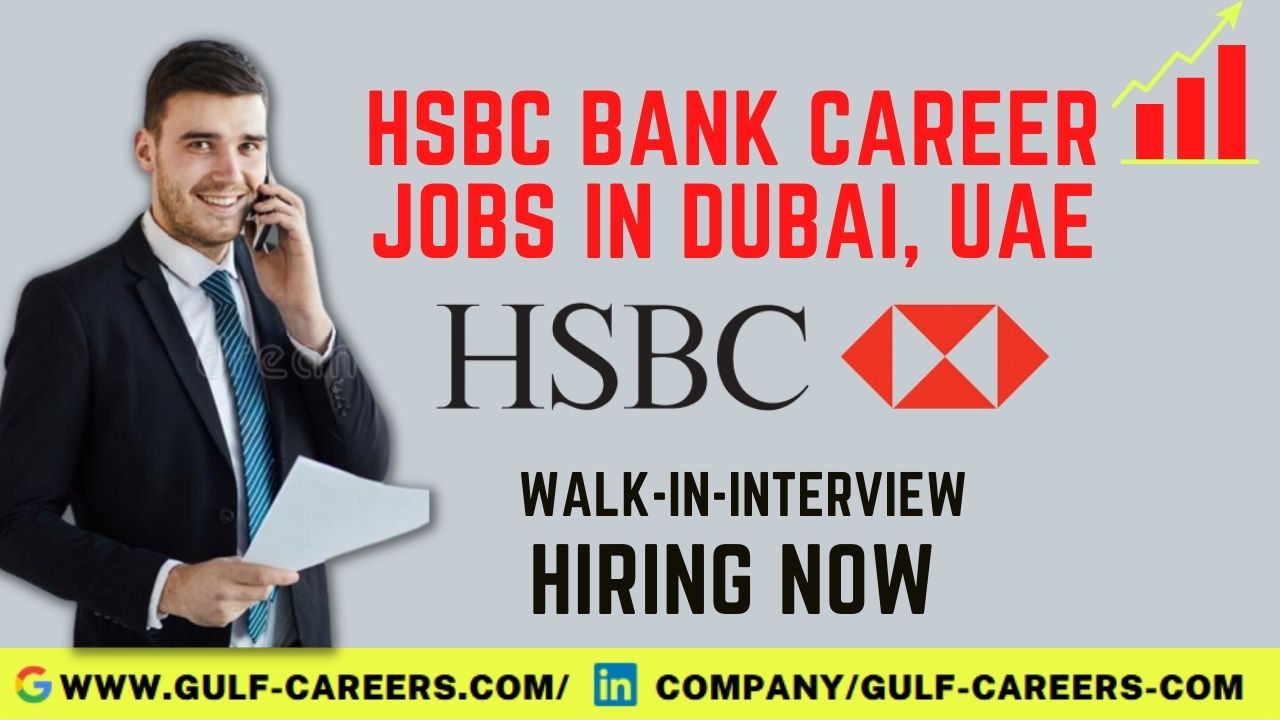 HSBC Bank Career In Dubai