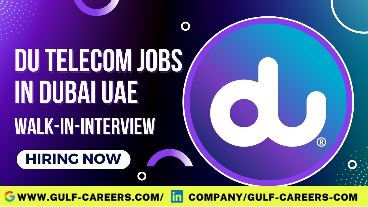 Du Telecom Careers Jobs in Dubai