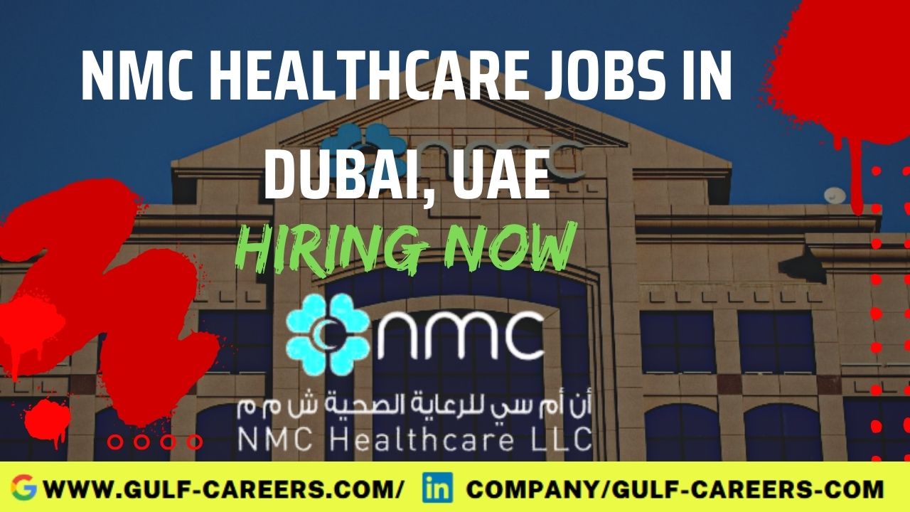 NMC Healthcare Career In Dubai