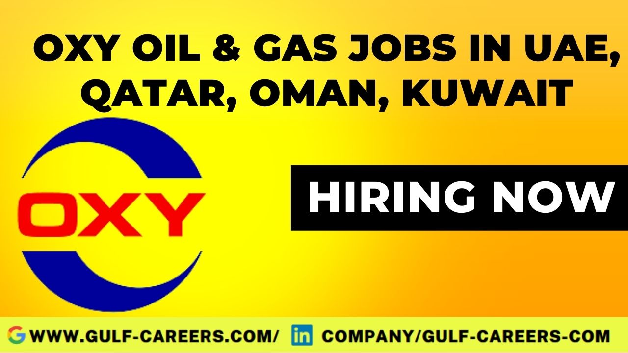 Oxy Oil & Gas Jobs In Oman