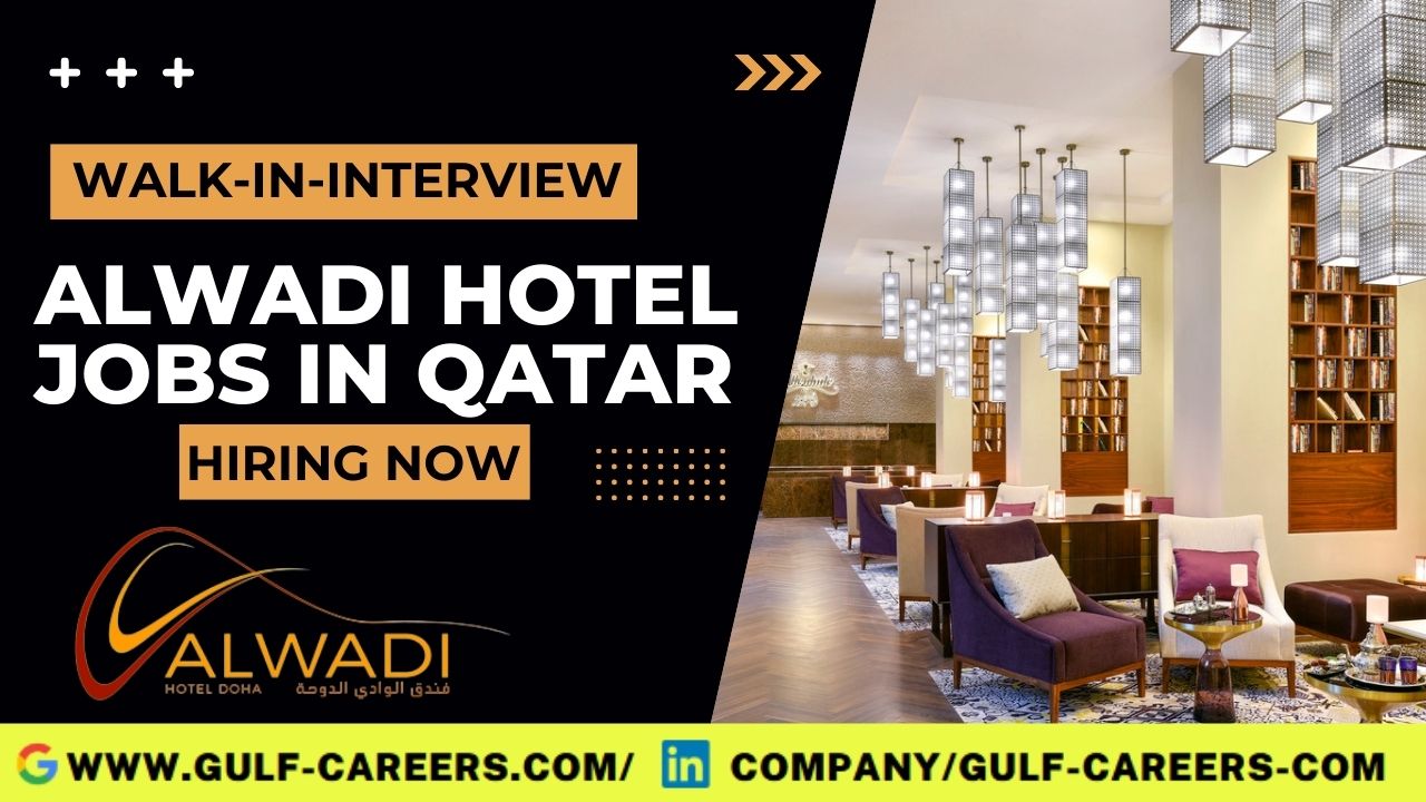 Alwadi Hotel Careers In Qatar