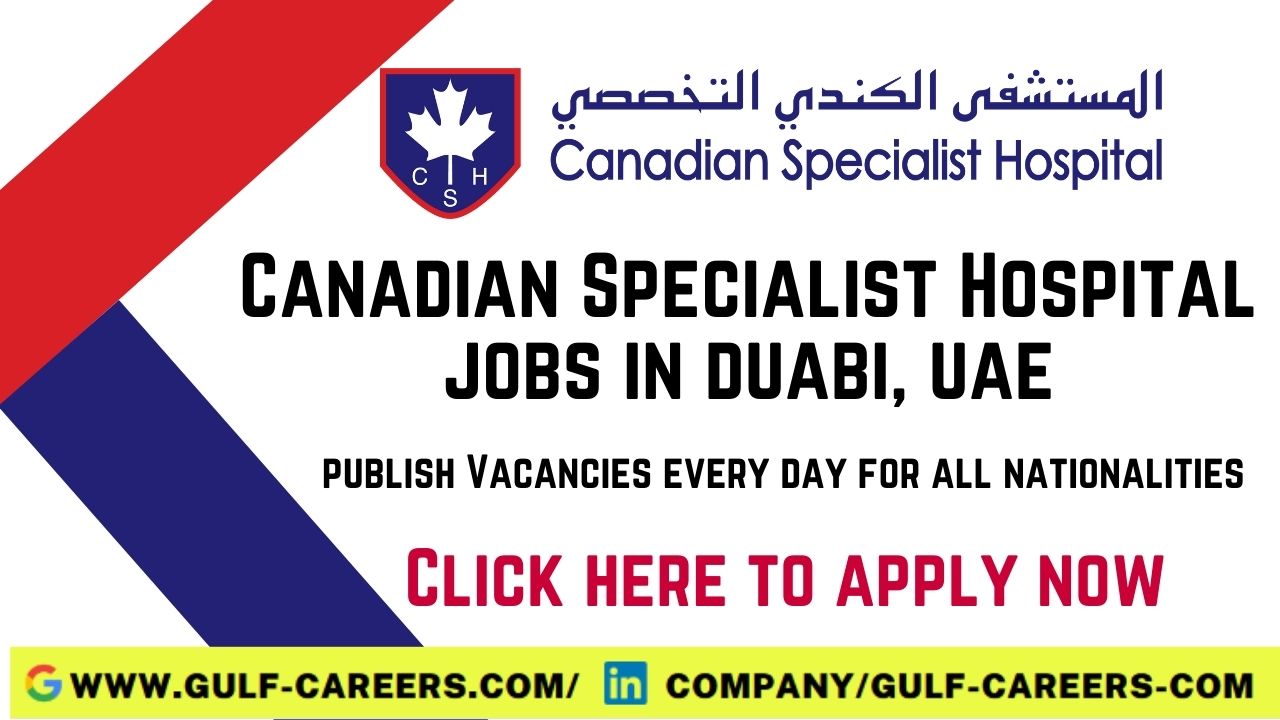 Canadian Specialist Hospital Careers