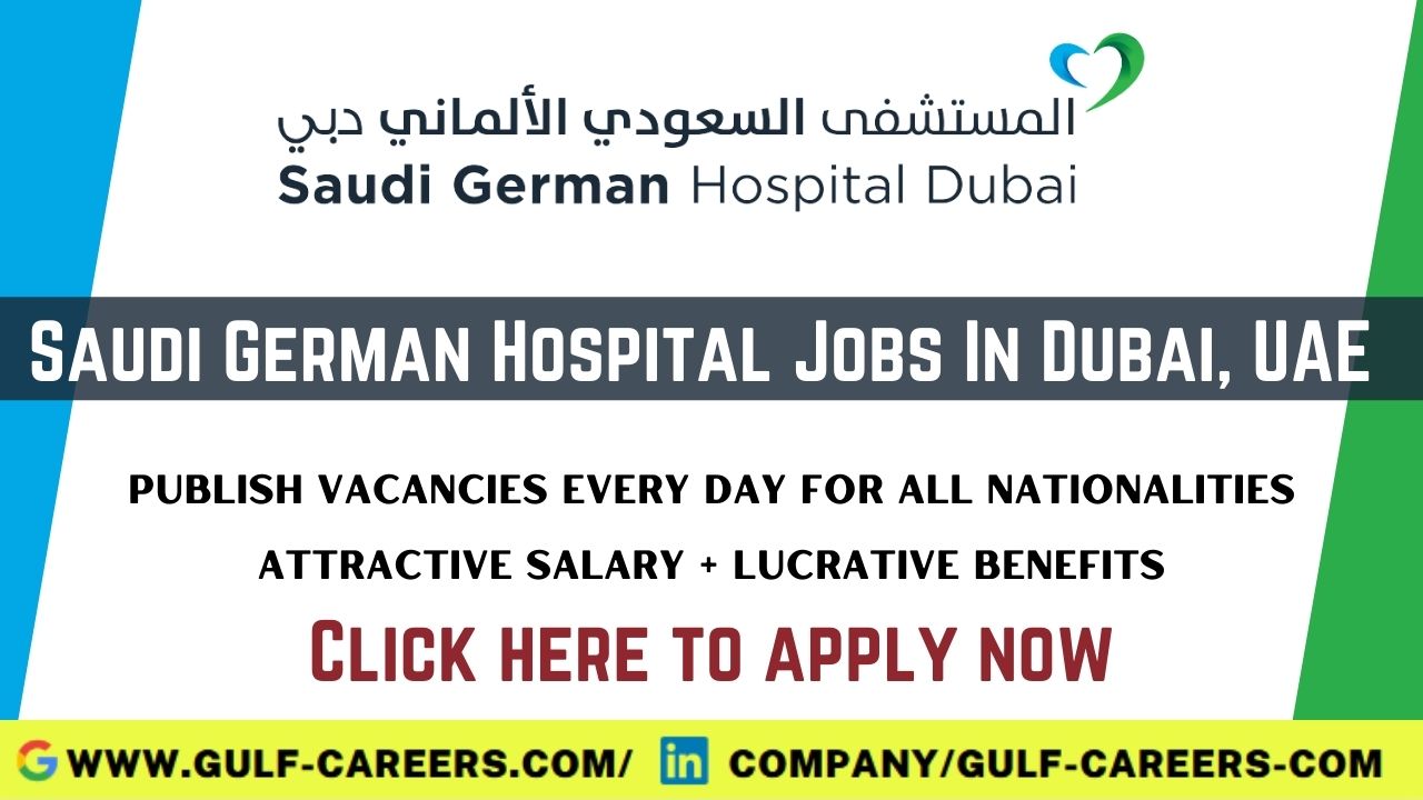 Saudi German Hospital Career in Dubai