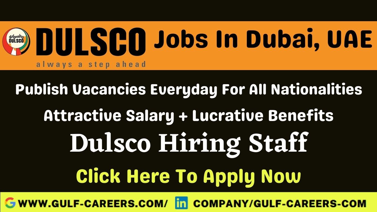 Dulsco Career Jobs in Dubai