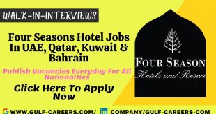 Four Seasons Hotel Jobs In UAE, Qatar, Kuwait & Bahrain