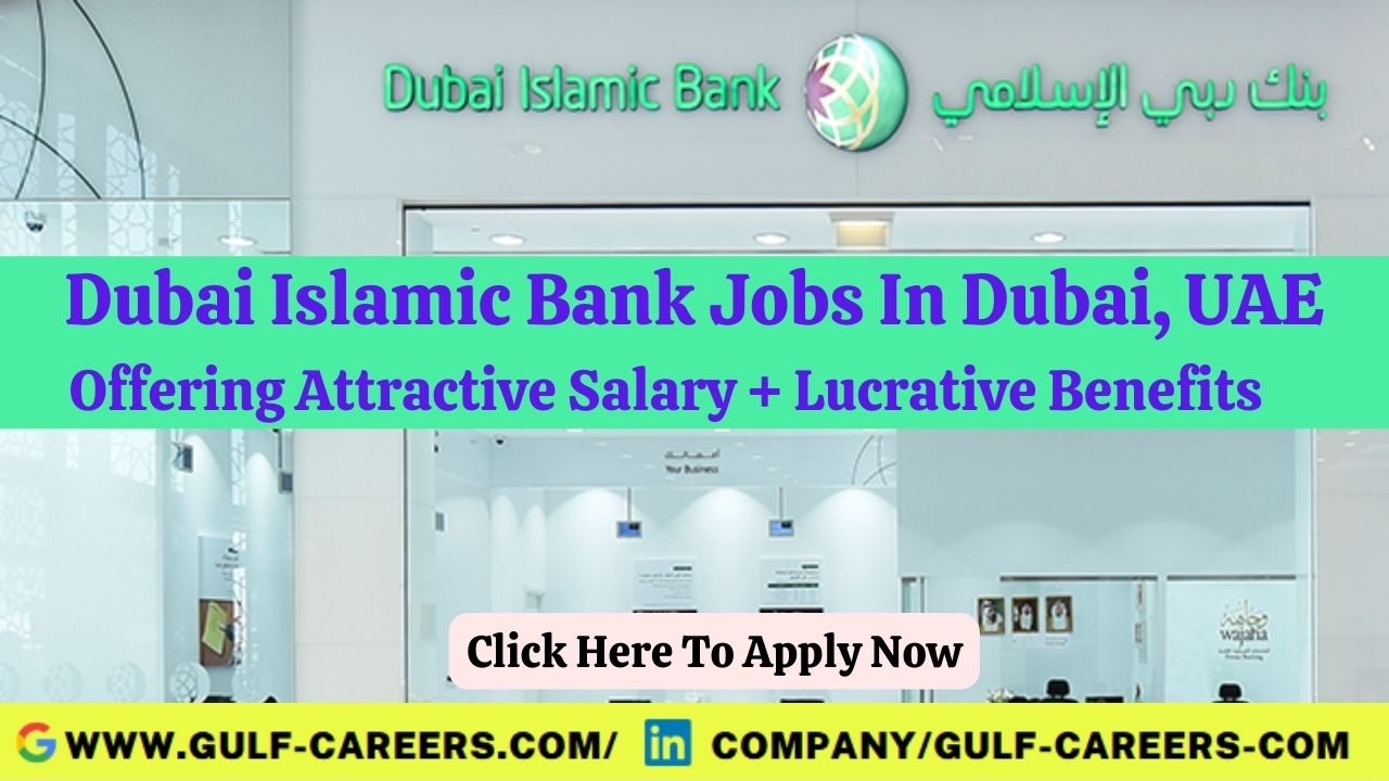 Dubai Islamic Bank Careers In Dubai