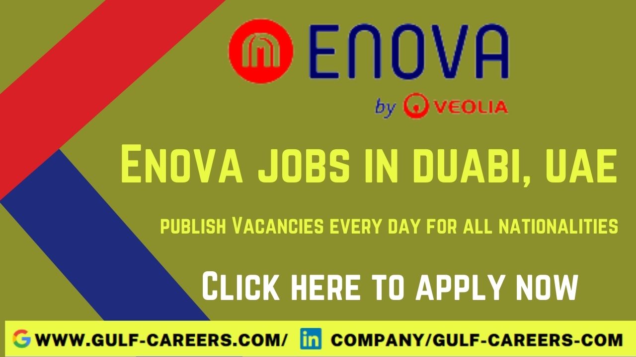 ENOVA Career Jobs In Dubai