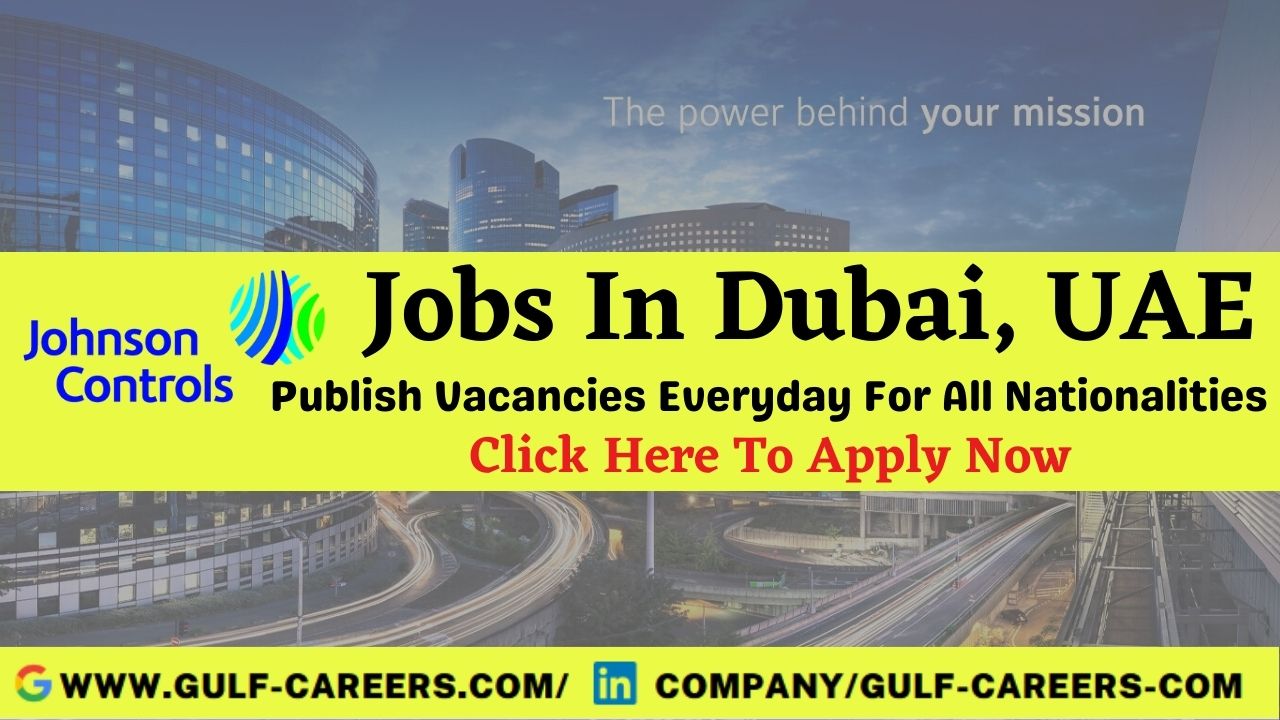 Johnson Controls Career Jobs in Dubai