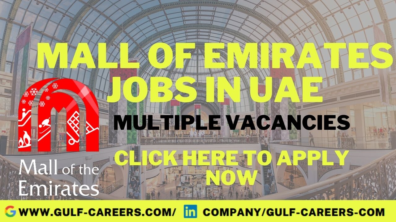 Mall Of Emirates Careers Jobs In UAE