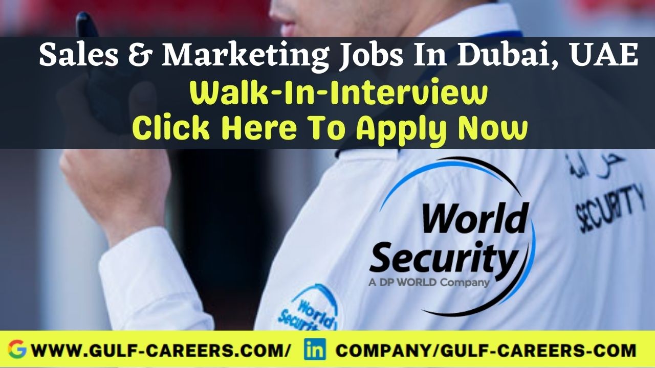 World Security Career Jobs In Dubai