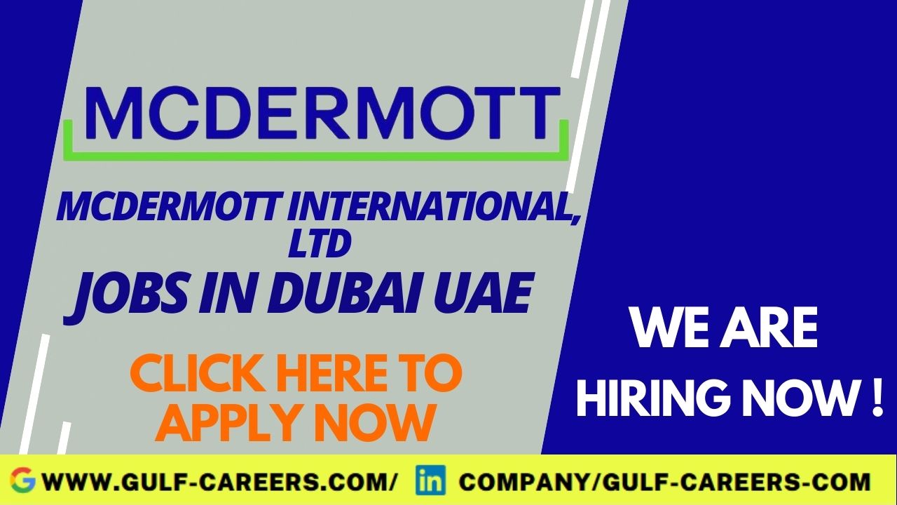 Mcdermott Career Jobs In Dubai