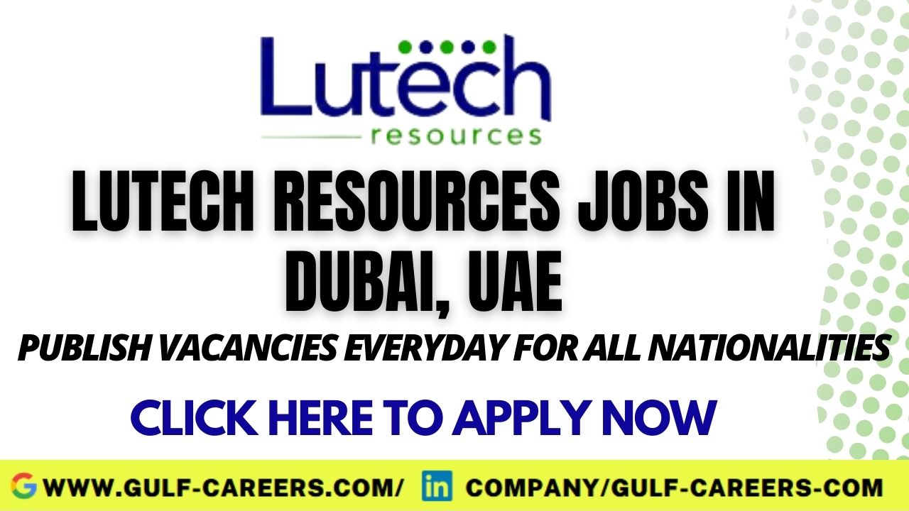 Lutech Career Jobs In Dubai 