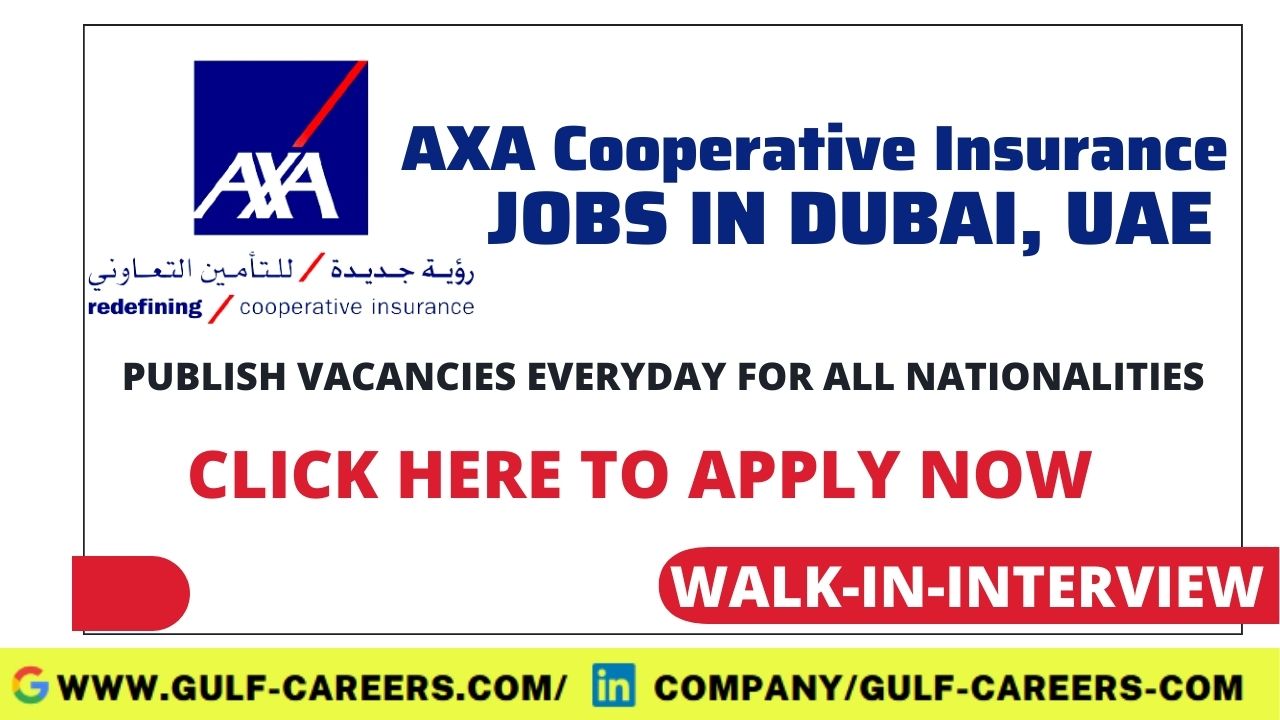 AXA Cooperative Insurance Career Jobs In Dubai
