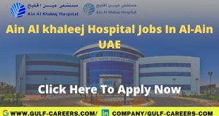 Ain Al Khaleej Hospital Jobs
