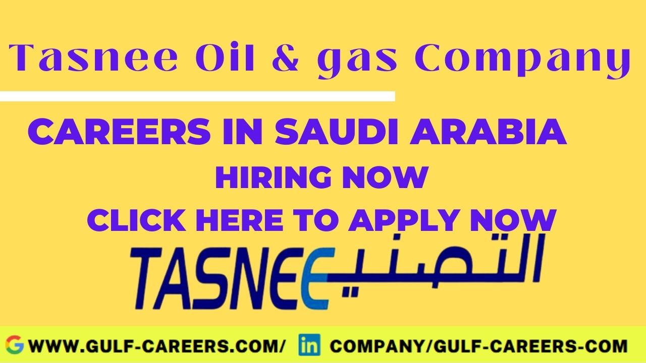 Tasnee Careers In Saudi Arabia