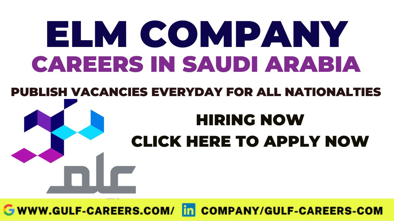ELM Careers In Saudi Arabia