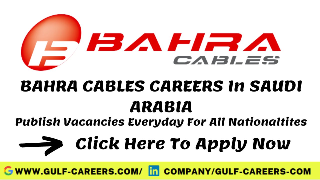 Bahra Electric Careers In Saudi Arabia