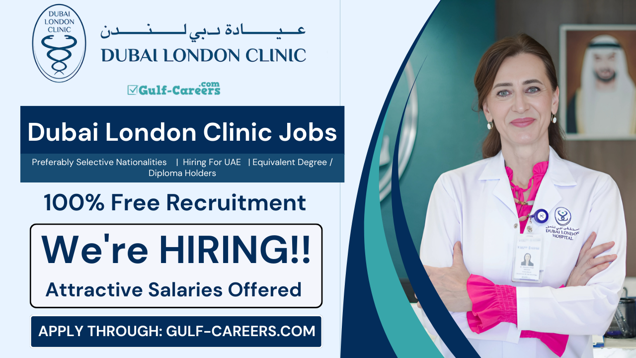 Dubai London Clinic Jobs