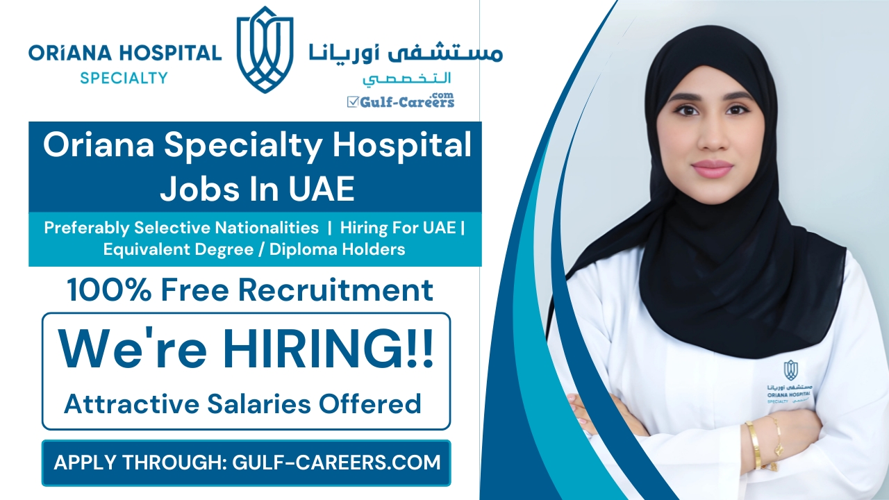 Oriana Specialty Hospital Careers