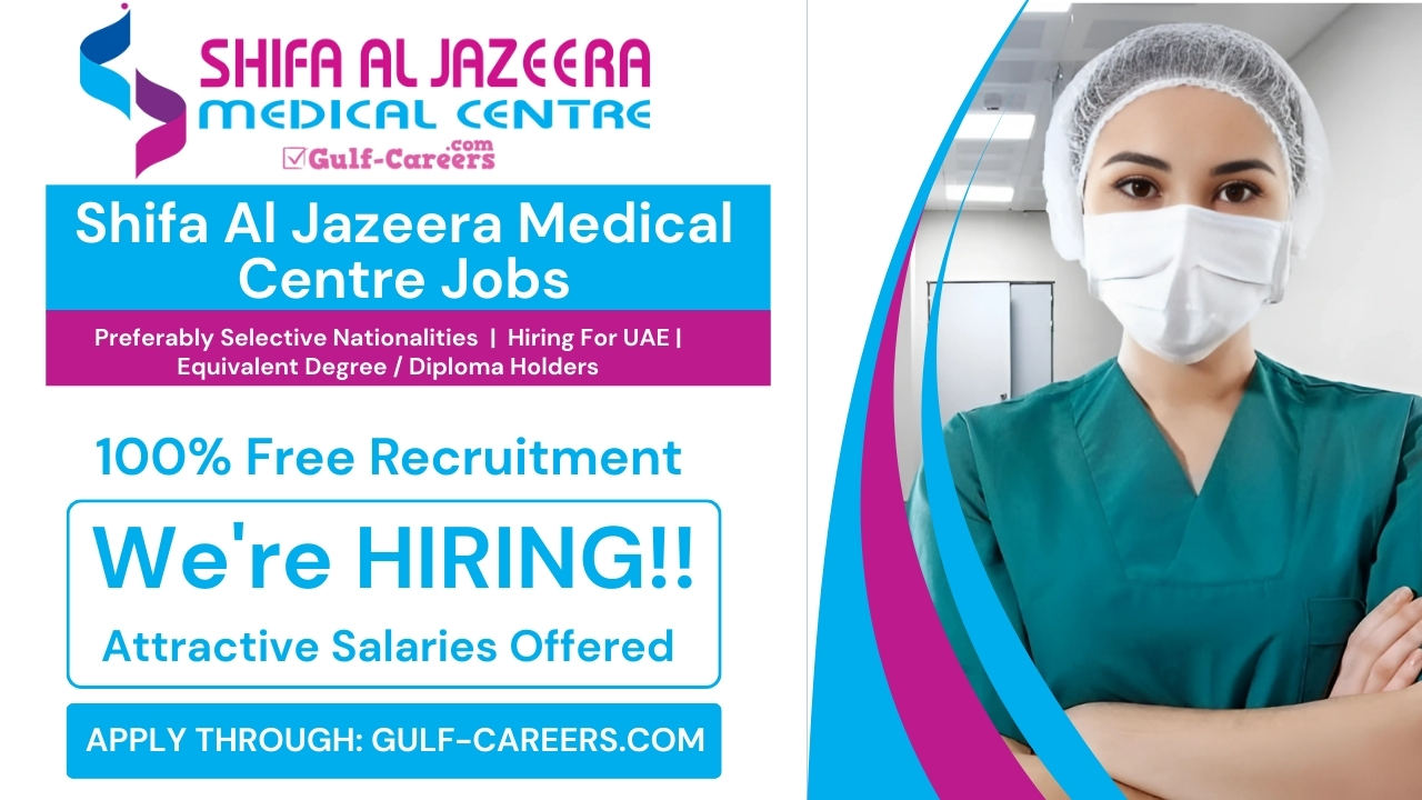 Shifa Al Jazeera Medical Centre Careers