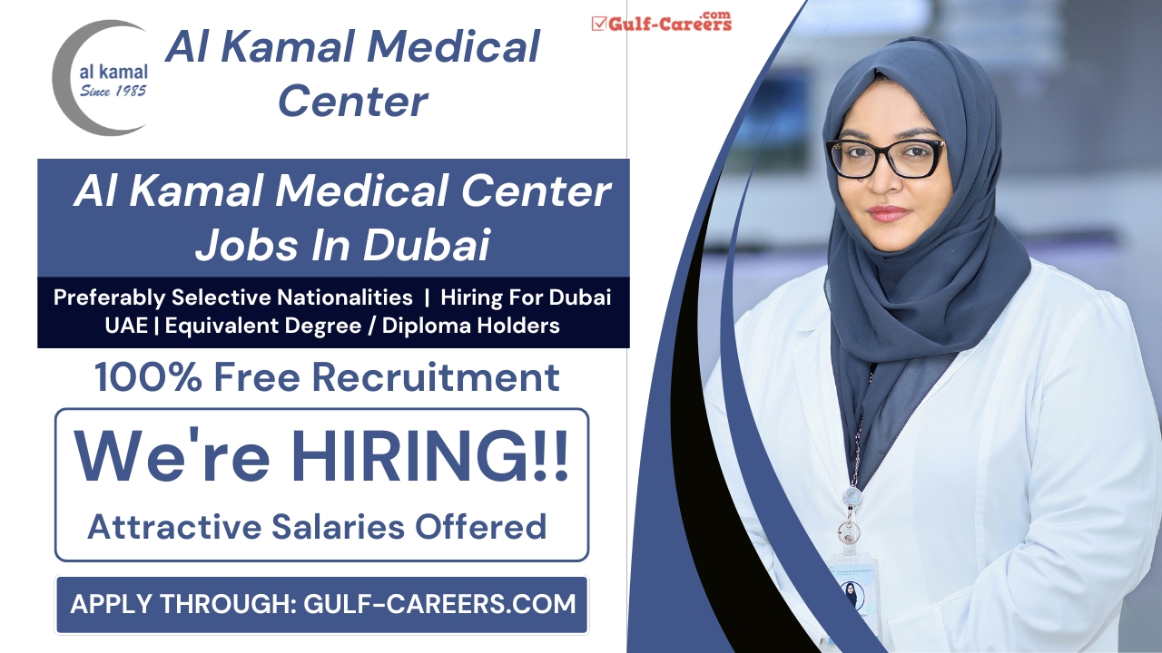 Al Kamal Medical Center Careers
