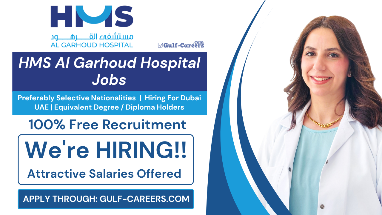 HMS Al Garhoud Hospital Careers