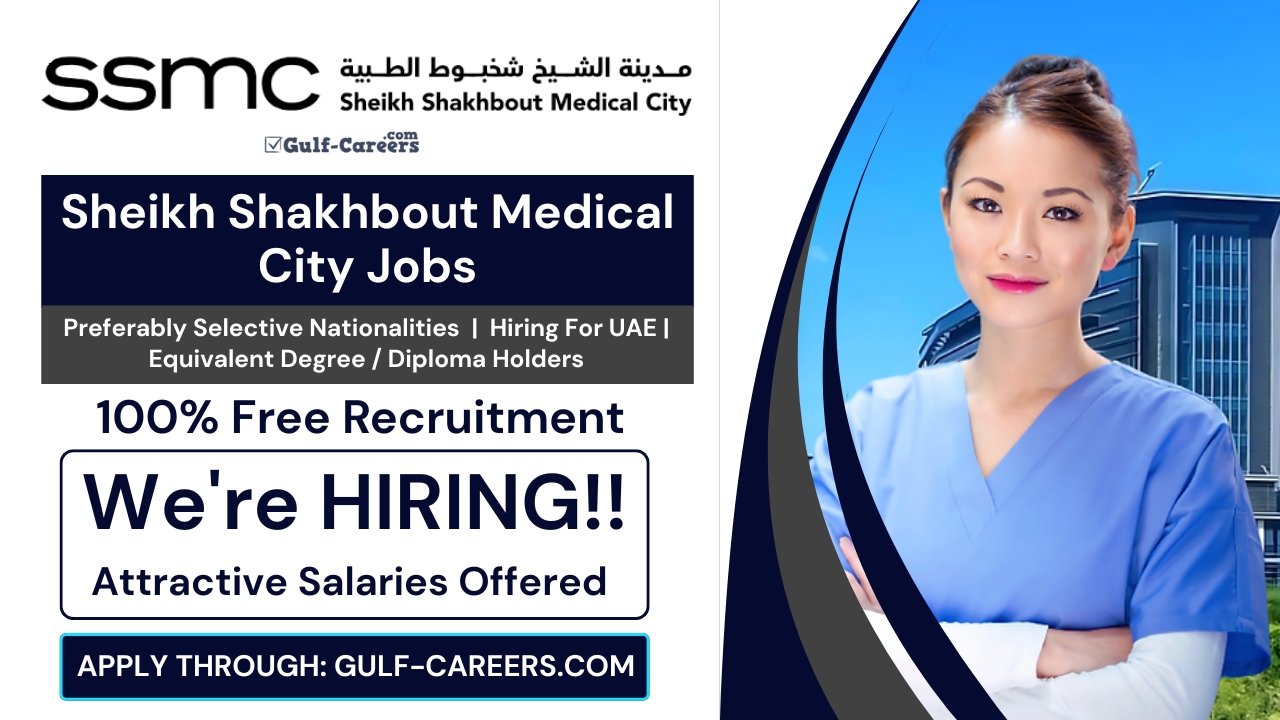 Sheikh Shakhbout Medical City Careers